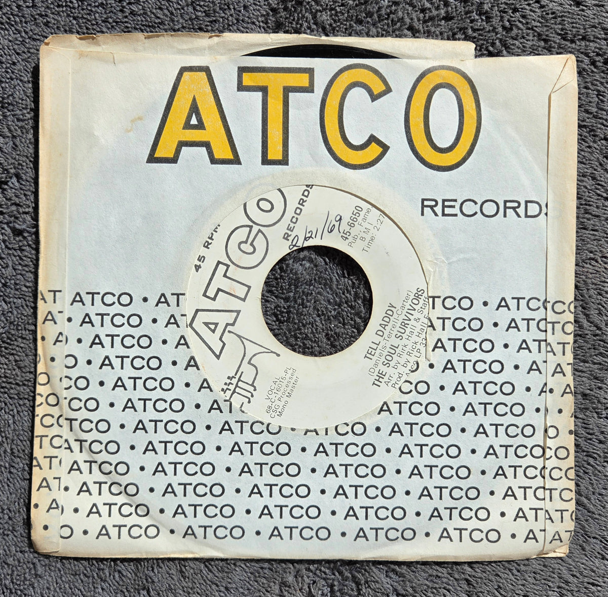 SOUL SURVIVORS MAMA SOUL WHITE LABEL PROMO ATCO 45-6650 TELL DADDY WLP (c)
