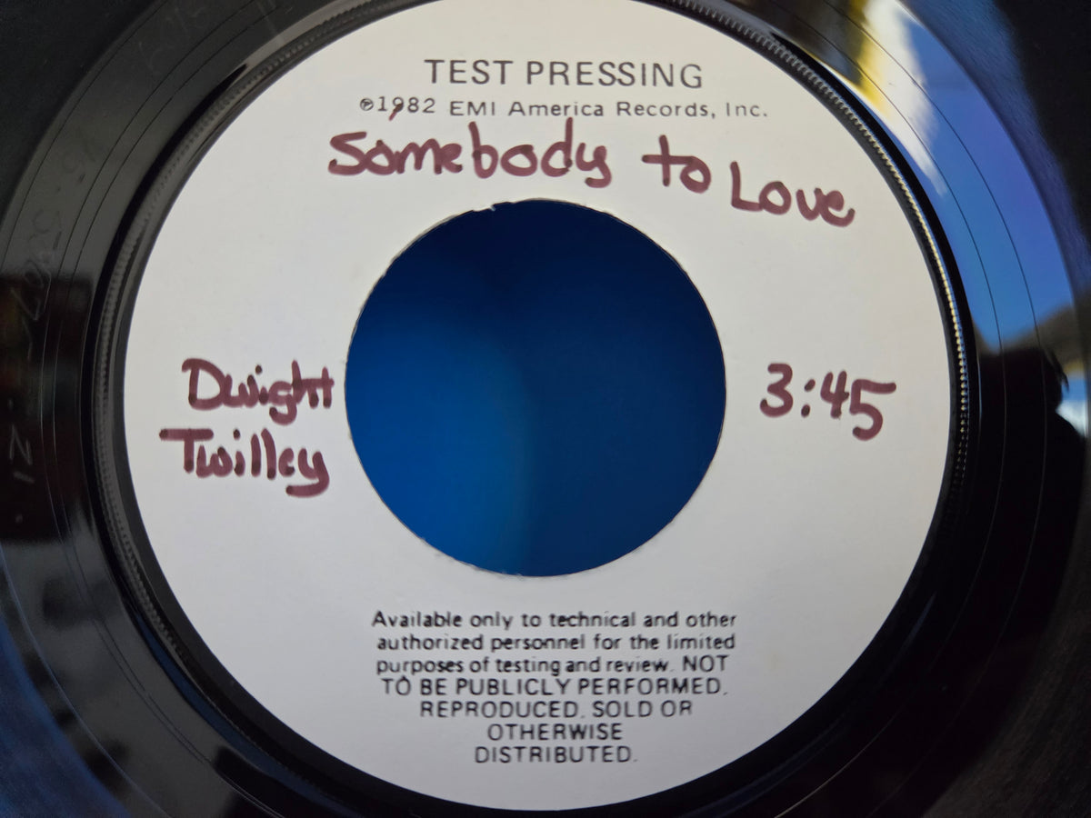 DWIGHT TWILLEY SOMEBODY TO LOVE TEST PRESSING 7"
