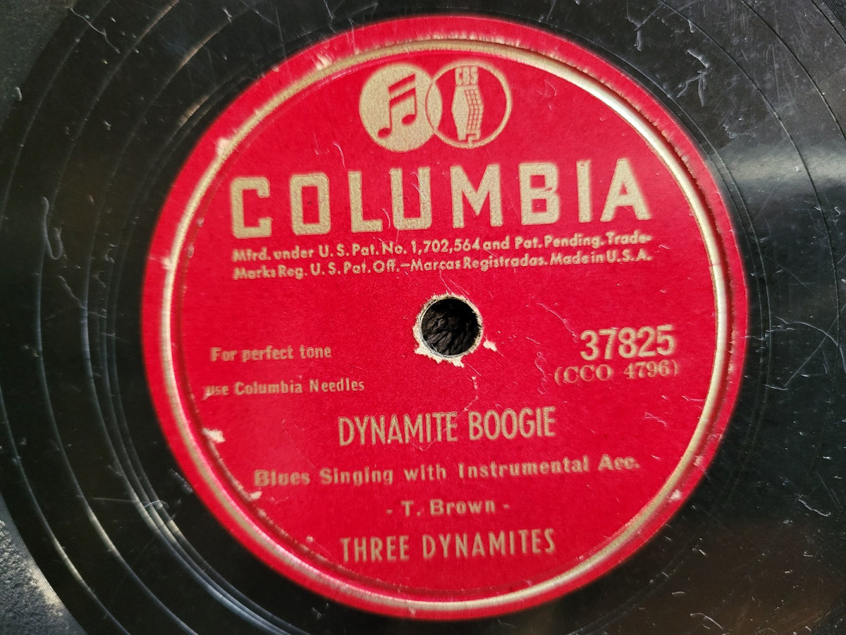 THREE DYNAMITES DYNAMITE BOOGIE / FACING LIFE 78 RPM COLUMBIA