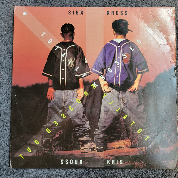 KRIS KROSS TOTALLY KROSSED OUT