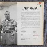 FLIP PHILLIPS FLIP WAILS BUDDY RICH BILL HARRIS RAY BROWN HANK JONES
