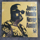 JAMES MOODY NEVER AGAIN! SHRINK AGAIN