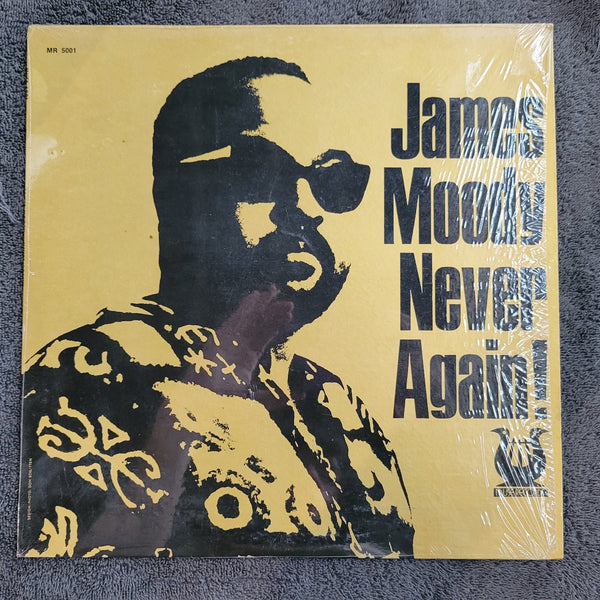 JAMES MOODY NEVER AGAIN! SHRINK AGAIN