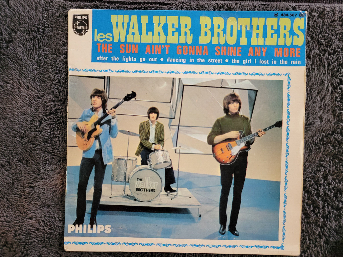 WALKER BROTHERS THE SUN AINT GONNA SHINE ANY MORE PS PICTURE SLEEVE IMPORT
