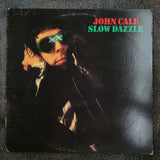 JOHN CALE SLOW DAZZLE VELVET UNDERGROUND BRIAN ENO ROXY MUSIC