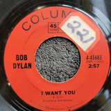 BOB DYLAN I WANT YOU PICTURE SLEEVE JUST LIKE TOM THUMB'S BLUES COLUMBIA 4-43683