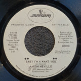 AARON NEVILLE BABY I'M A WANT YOU MOJO HANNAH WHITE LABEL PROMO MONO DJ-354