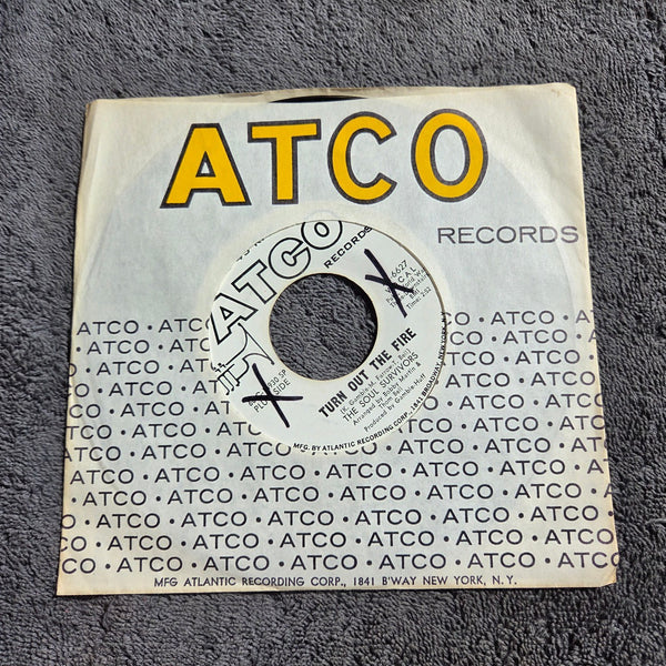 SOUL SURVIVORS TURN OUT THE FIRE WHITE LABEL PROMO GO OUT WALKING ATCO 45-6627