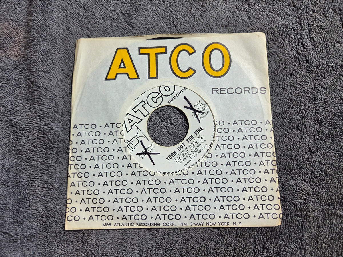 SOUL SURVIVORS TURN OUT THE FIRE WHITE LABEL PROMO GO OUT WALKING ATCO 45-6627