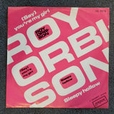 ROY ORBISON SAY YOU'RE MY GIRL SLEEPY HOLLOW PS PICTURE SLEEVE IMPORT