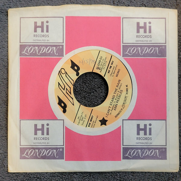 ANN PEEBLES I CANT STAND THE RAIN MONO PROMO HI 45-2248 DJ