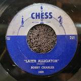 BOBBY CHARLES LATER ALLIGATOR ON BENDED KNEE CHESS