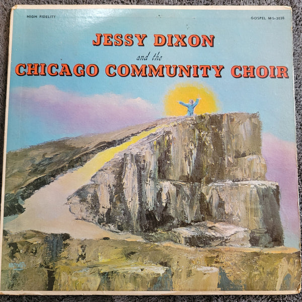 JESSY DIXON AND THE CHICAGO COMMUNITY CHOIR