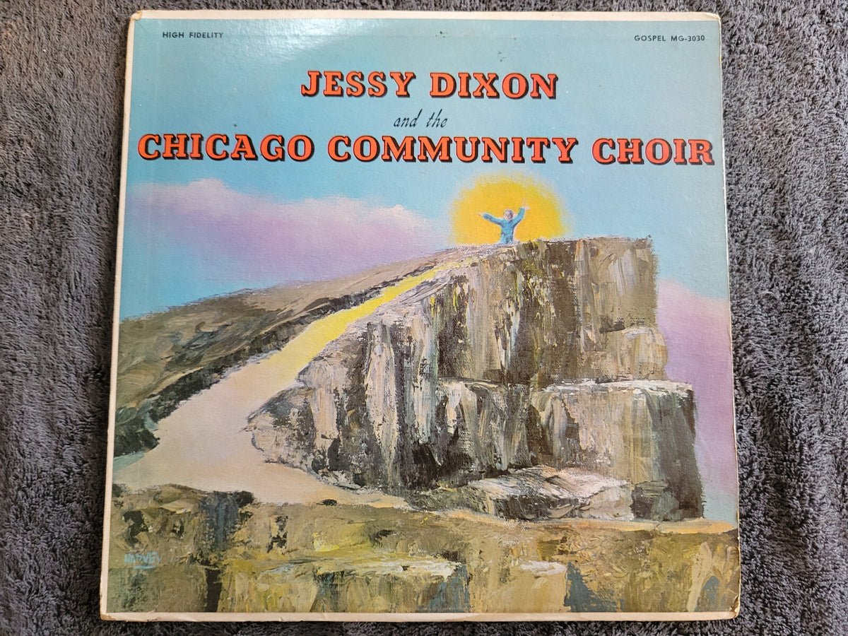 JESSY DIXON AND THE CHICAGO COMMUNITY CHOIR