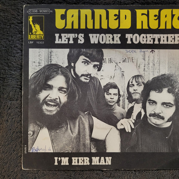 CANNED HEAT LETS WORK TOGETHER IM HER MAN PS PICTURE SLEVE IMPORT