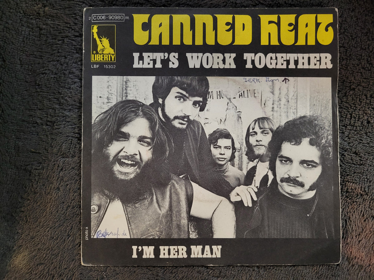 CANNED HEAT LETS WORK TOGETHER IM HER MAN PS PICTURE SLEVE IMPORT