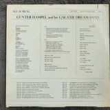 GUNTER HAMPEL AND HIS GALAXIE DREAM BAND ALL IS REAL GERMANY IMPORT
