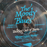 MOODY BLUES TALKING OUT OF TURN  PICTURE DISC