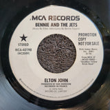 ELTON JOHN BENNIE AND THE JETS WHITE LABEL PROMO MONO MCA-40198