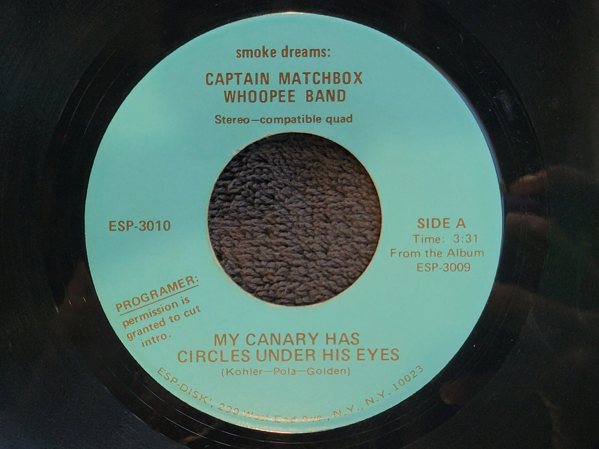 CAPTAIN MATCHBOX WHOOPEE BAND MY CANARY HAS CIRCLES UNDER HIS EYES NAGASAKI