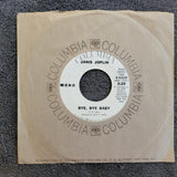 JANIS JOPLIN DOWN ON ME MONO WHITE LABEL PROMO BYE BY BABY COLUMBIA 4-45630