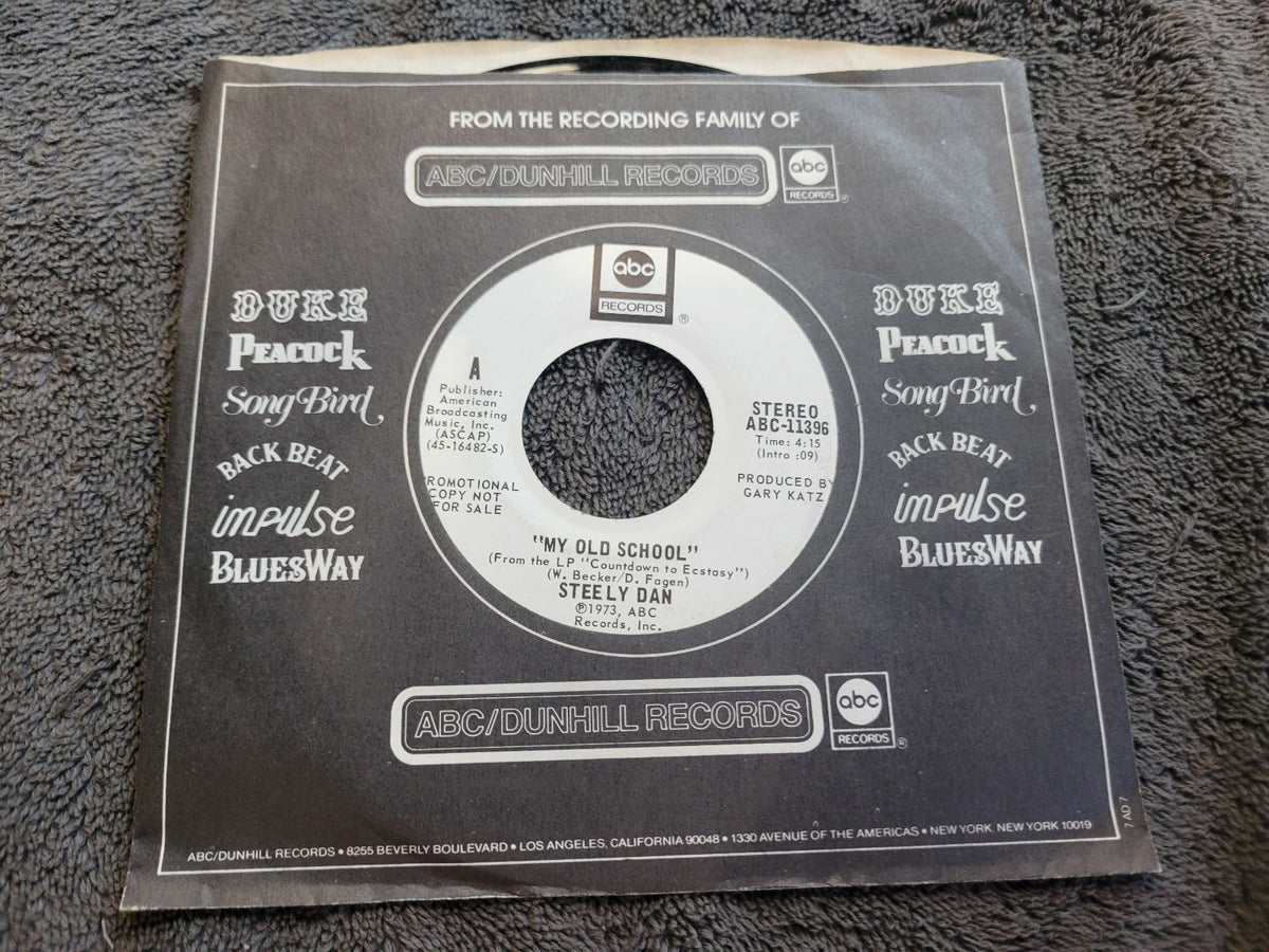 STEELY DAN MY OLD SCHOOL WHITE LABEL PROMO MONO ABC-11396