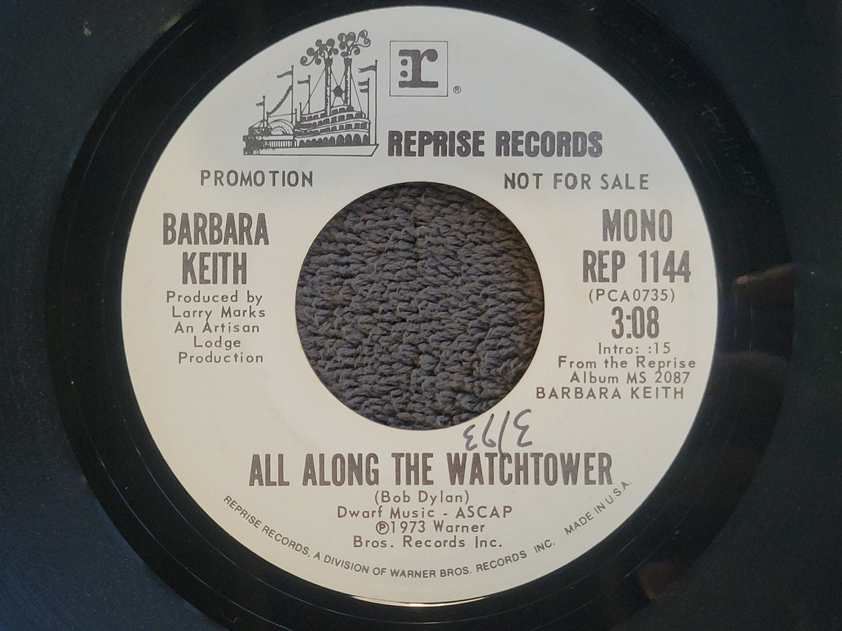 BARBARA KEITH ALL ALONG THE WATCHTOWER WHITE LABEL PROMO MONO REPRISE REP 1144