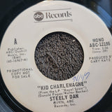 STEELY DAN KID CHARLEMAGNE WHITE LABEL PROMO MONO ABC-12195