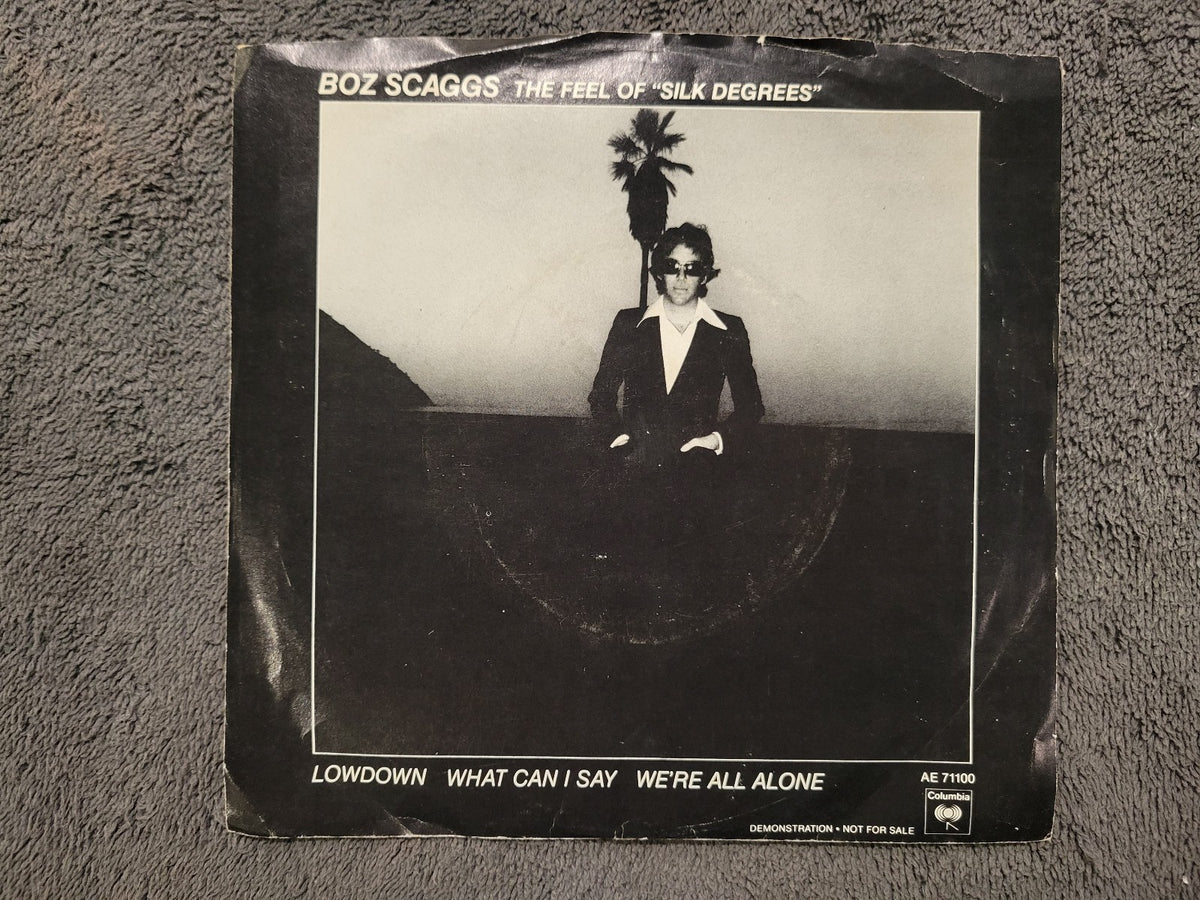 BOZ SCAGGS THE FEEL OF SILK DEGREES AE7 1100 LOWDOWN PICTURE  SLEEVE WLP