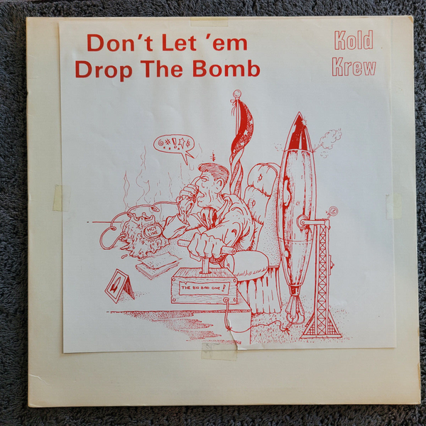 KOLD KREW DONT LET EM DROP THE BOMB