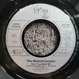 HUMAN LEAGUE DONT YOU WANT ME / SECONDS IMPORT GERMANY