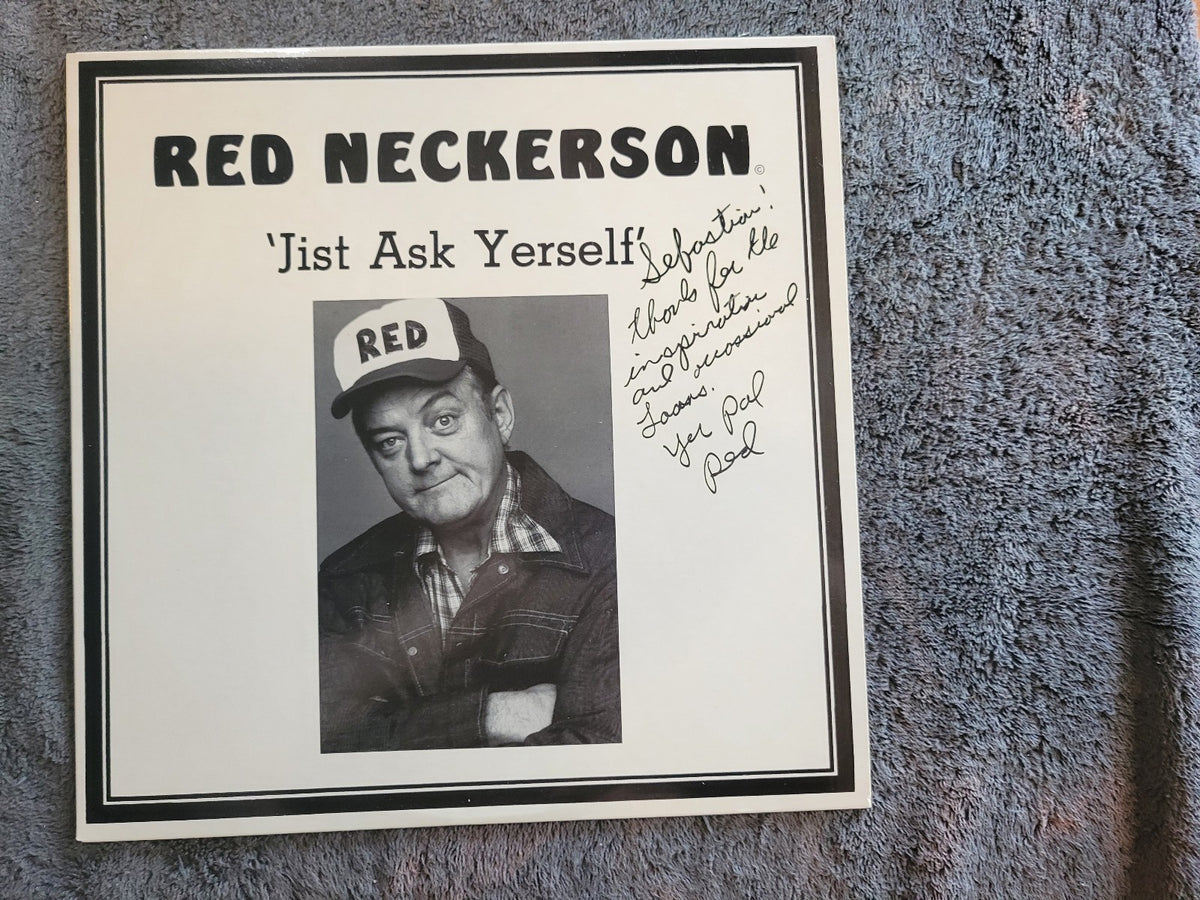 RED NECKERSON JIST ASK YERSELF AUTOGRAPHED SOUTHERN TRACKS