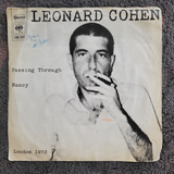 LEONARD COHEN PASSING THROUGH 7" IMPORT NETHERLANDS NANCY