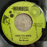 ROYALS GHETTO MAN OONGAN WAMBESI JAMAICA IMPORT REGGAE