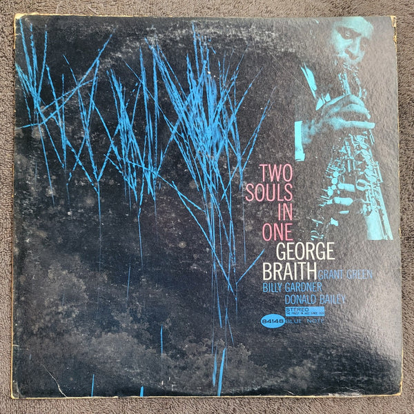 GEORGE BRAITH TWO SOULS IN ONE BLUE NOTE BST 84148