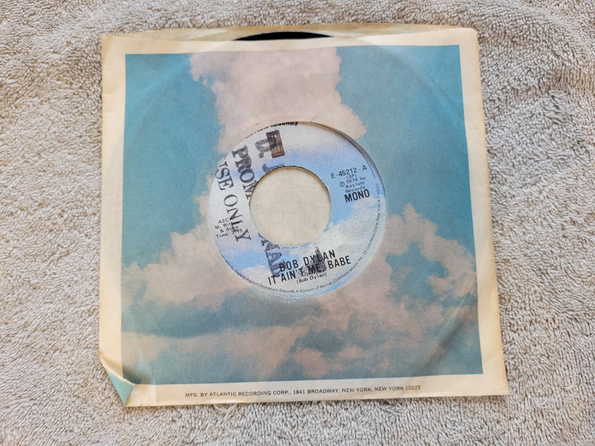 BOB DYLAN IT AINT ME BABE LIVE ALL ALONG THE WATCHTOWER PROMO ASYLUM E45212 MONO