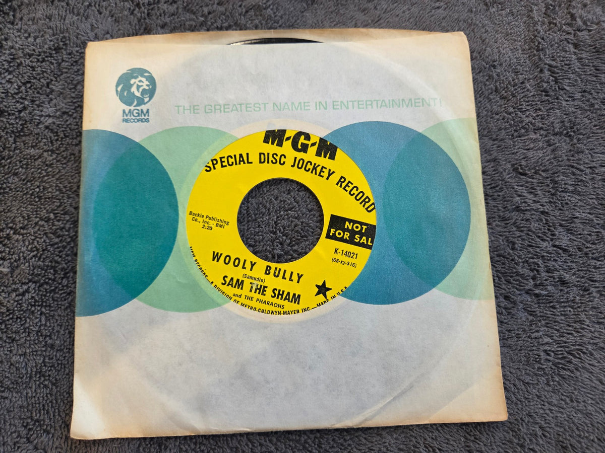 SAM THE SHAM WOOLY BULLY PROMO  DJ COPY MGM K-14021 AIN'T GONNA MOVE