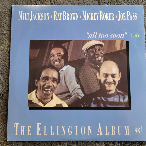MILT JACKSON ALL TOO SOON THE ELLINGTON ALBUM JOE PASS RAY BROWN MICKEY ROKER