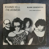 RICHARD HELL & THE VOIDOIDS BLANK GENERATION LOVE COMES IN SPURTS PICTURE SLEEVE