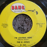 K-OTICS DOUBLE SHOT / IM LEAVING HERE BANG B-521