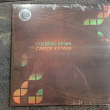 CADILLAC JONES CABIN FEVER NEW SEALED