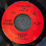 SKUNK FOOT ETERNITY IS TRUTH  B.O.K. BK 1000 RECORDS GARAGE MEXICO CITY