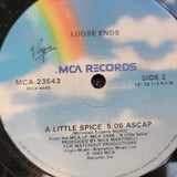 LOOSE ENDS HANGIN' ON A STRING A LITTLE SPICE MCA 23543
