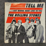 ROLLING STONES TELL ME YOURE COMING BACK I JUST WANNA MAKE LOVE TO YOU 45LON9862