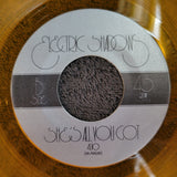 ELECTRIC SHADOWS BREAK THE RULES SHE'S ALL YOU GOT ORANGE VINYL PS