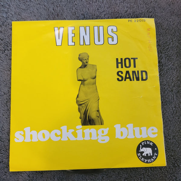 SHOCKING BLUE VENUS HOT SAND PINK ELEPHANT IMPORT PICTURE SLEEVE PE 22015