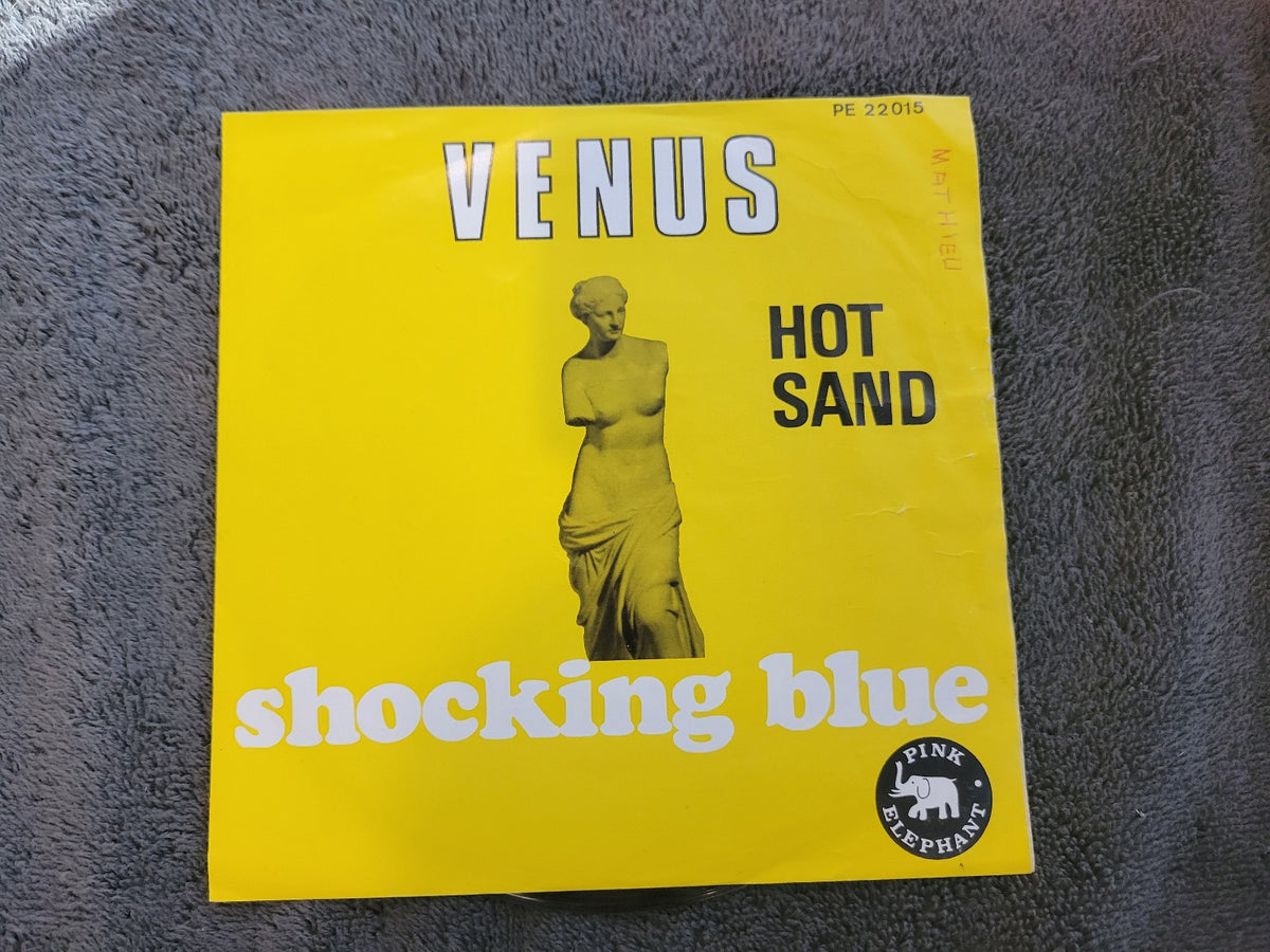 SHOCKING BLUE VENUS HOT SAND PINK ELEPHANT IMPORT PICTURE SLEEVE PE 22015