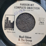 NOEL ODOM GROUP I CANT SEE NOBODY PARDON MY COMPLETE OBJECTION UPTOWN 763 PROMO