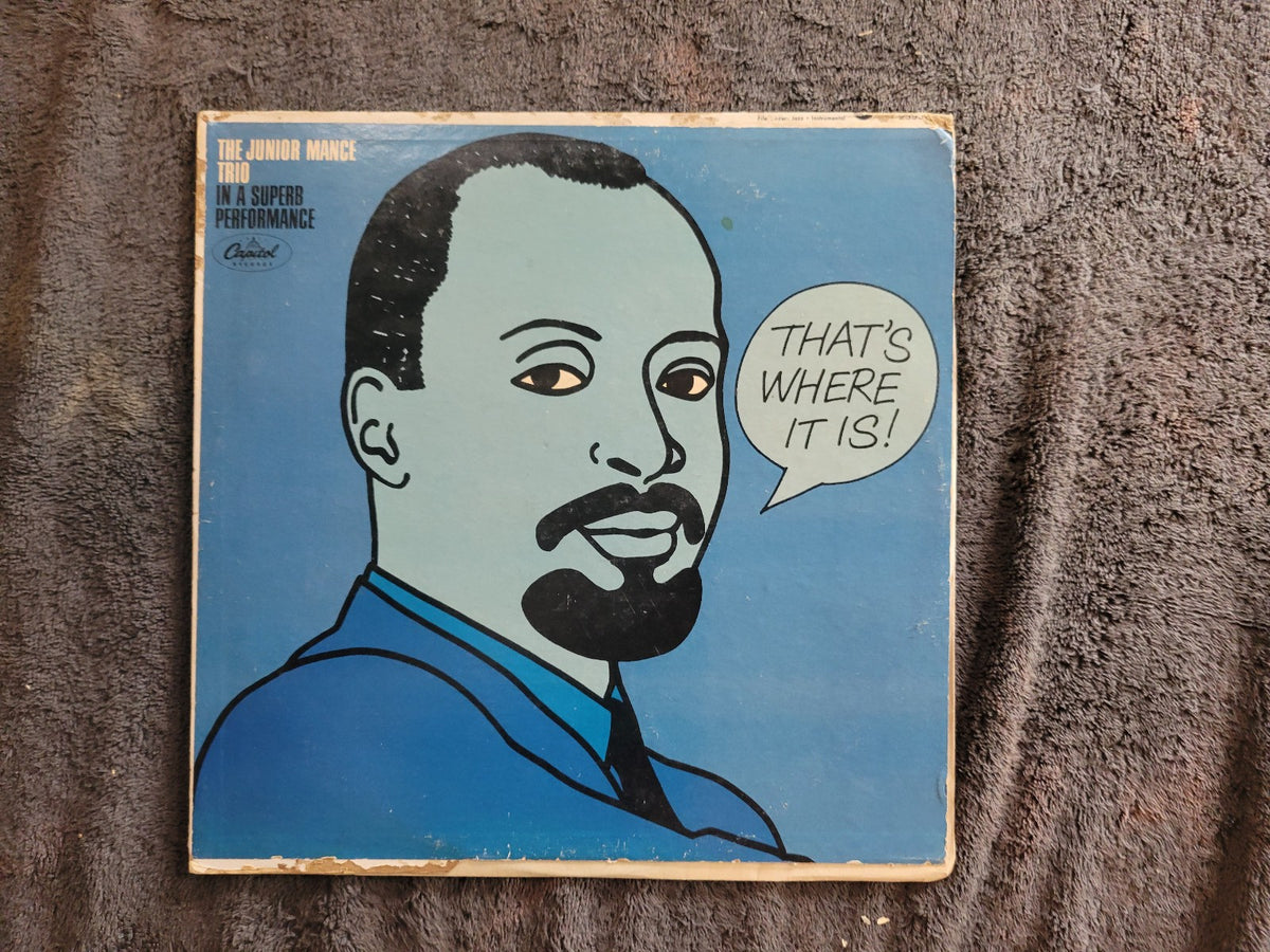 JUNIOR MANCE TRIO THATS WHERE IT IS CAPITOL