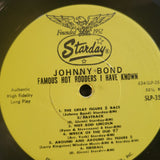 JOHNNY BOND FAMOUS HOT RODDERS I HAVE KNOWN STARDAY